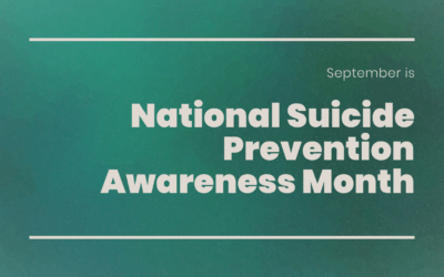 September is National Suicide Prevention Awareness Month