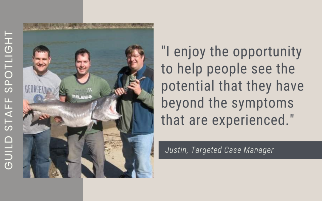 Meet Justin, Targeted Case Manager!