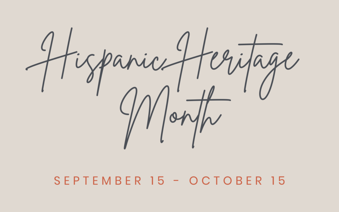 Celebrating Hispanic Heritage Month 