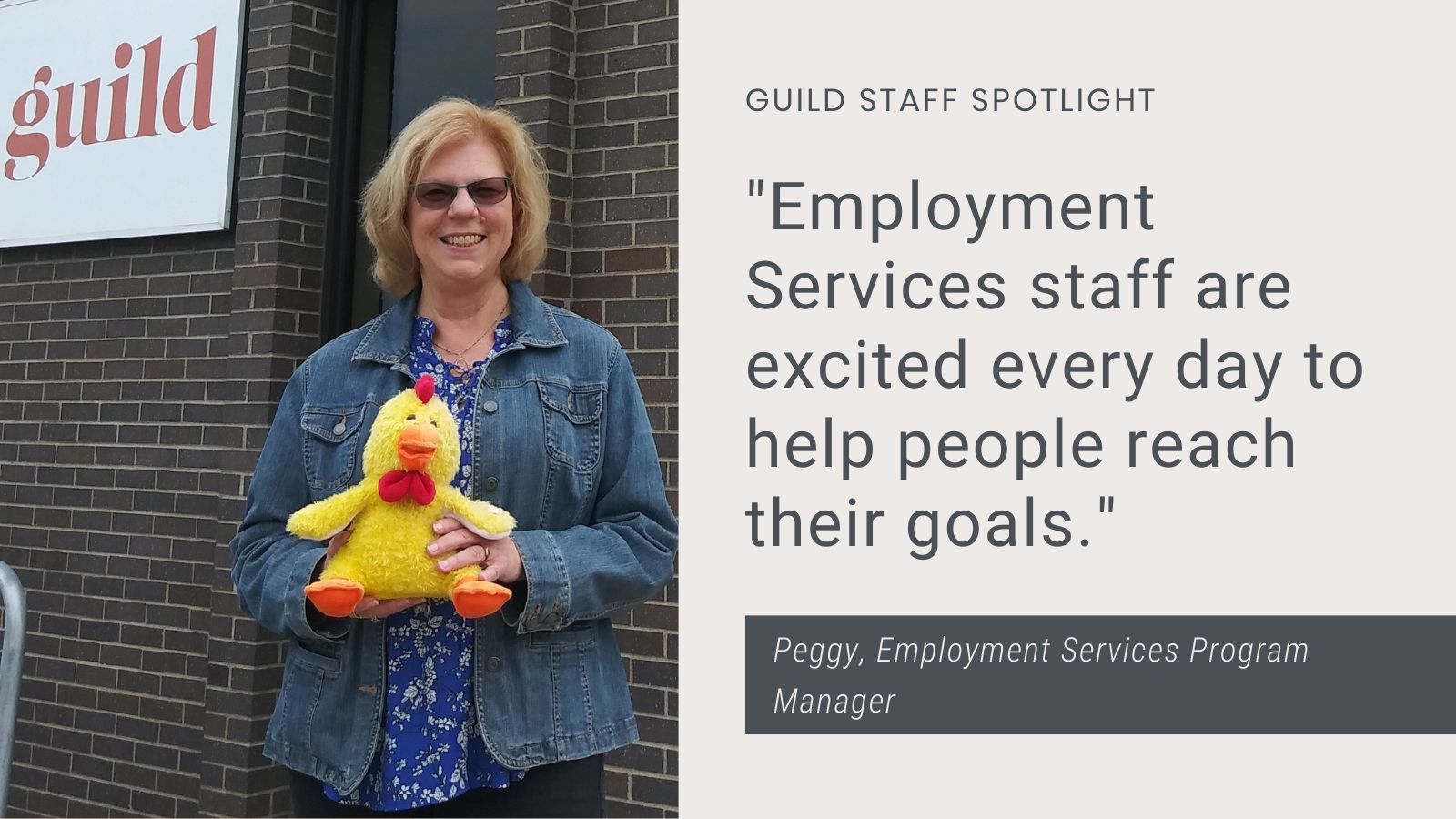 Text reading "Employment Services staff are excited every day to help people reach their goals."